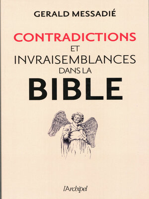 cover image of Contradictions et invraisemblances dans la Bible